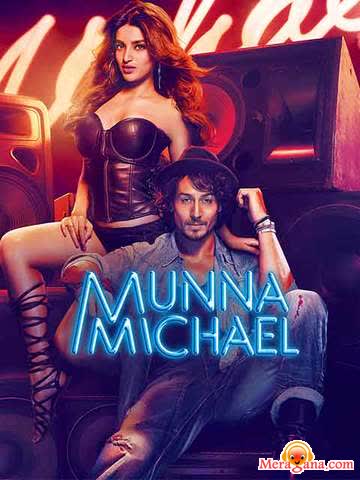 Poster of Munna Michael (2017)